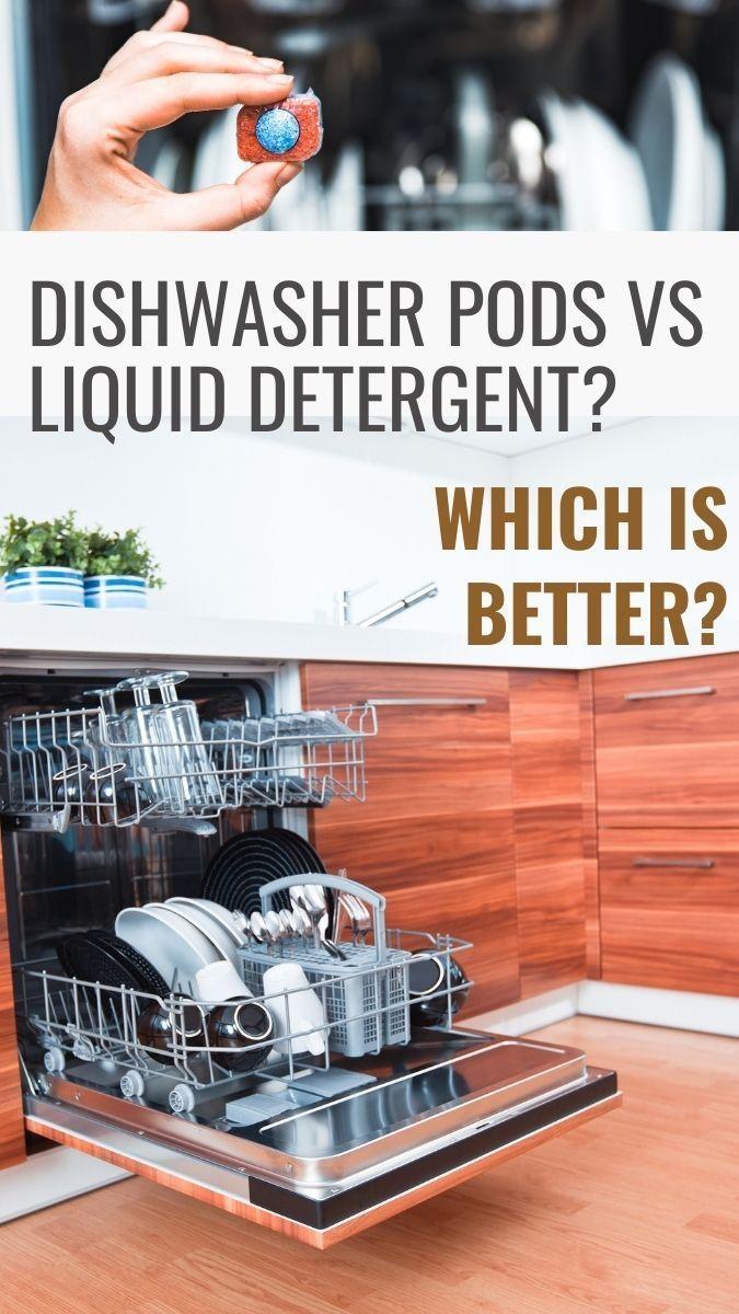 Dishwasher pods vs Liquid